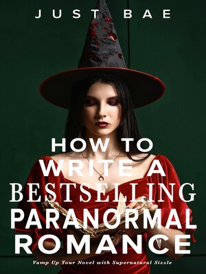 cover image of How to Write a Bestselling Paranormal Romance